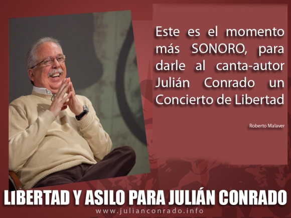 Roberto Malaver pide la Libertad de Julián Conrado